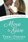 More to Give (An Anchor Island Novel)