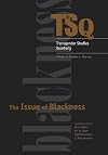 The Issue of Blackness (Transgender Studies Quarterly, May 2017)