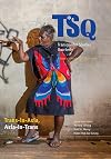 Transgender studies quarterly , volume 5 , number 3 : trans-in-Asia, Asia-in-trans