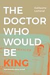 The Doctor Who Would Be King (Theory in Forms)