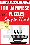 100 Japanese Puzzles - Easy to Hard (Volume 1)