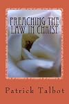 Preaching the Law in Christ: The Gospel Proclamation of Seventh-day Adventism