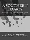 A Southern Legacy: Descendants of John Muse of Virginia