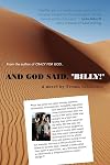 And God Said, Billy! - A Novel