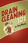 Drain Cleaning 101