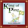 King of Ping