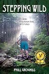 Stepping Wild: Hiking the Appalachian Trail with Mingo