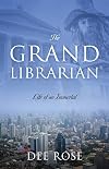 The Grand Librarian: Life of an Immortal