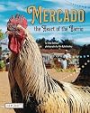Mercado: Heart of the Barrio