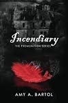 Incendiary (The Premonition, #4)