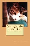 Missygirl the Calico Cat