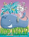 How Heavy?: Wacky Ways to Compare Weight (Wacky Comparisons)