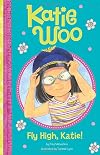 Fly High, Katie (Katie Woo)