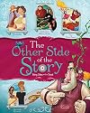 The Other Side of the Story: Fairy Tales with a Twist