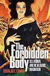 The Forbidden Body