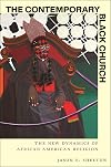 The Contemporary Black Church: The New Dynamics of African American Religion (Religion and Social Transformation)