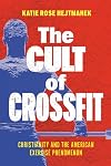 The Cult of CrossFit
