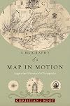 A Biography of a Map in Motion: Augustine Herrman's Chesapeake