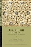 Light in the Heavens: Sayings of the Prophet Muhammad (Library of Arabic Literature, 40)
