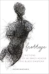 Frottage: Frictions of Intimacy across the Black Diaspora (Sexual Cultures, 11)