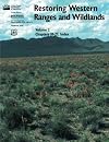 Restoring Western Ranges and Wildlands (Volume 1, Chapters 1-17, Index)
