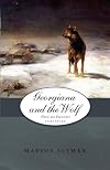 Georgiana and the Wolf
