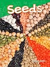 Seeds (Science Readers: Content and Literacy)