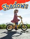 Shadows (Science Readers: Content and Literacy)