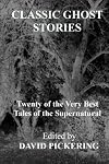 Classic Ghost Stories