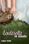 Cinderella in Cleats