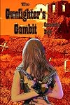 The Gunfighter's Gambit (The Raven Ladies, #3)