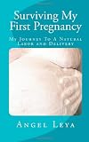 Surviving My First Pregnancy