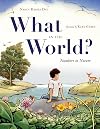 What in the World? Numbers in Nature