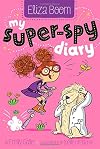 My Super-Spy Diary