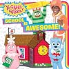 School Is Awesome! (Yo Gabba Gabba!)