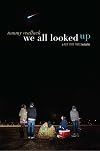 We all looked up