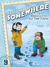 The Mystery of the Icy Paw Prints (9) (Greetings from Somewhere)