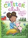 Ellie and the Good-Luck Pig (10) (The Critter Club)