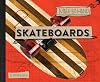Skateboards (1) (Made by Hand)