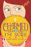 Charmed, I'm Sure