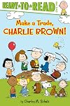 Make a Trade, Charlie Brown!: Ready-to-Read Level 2 (Peanuts)