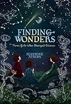 Finding Wonders: Three Girls Who Changed Science