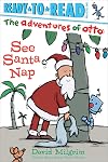 See Santa Nap: Ready-to-Read Pre-Level 1 (The Adventures of Otto)