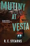 Mutiny at Vesta