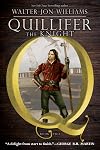 Quillifer the Knight