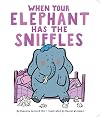 When Your Elephant Has the Sniffles