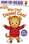 Who Can? Daniel Can! (Daniel Tiger's Neighborhood)