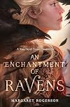 An Enchantment of Ravens