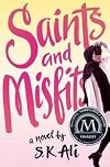 Saints and Misfits