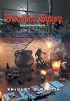 Bloodline Gypsy: Jook and Gypsies vol. 1 (Volume 1)